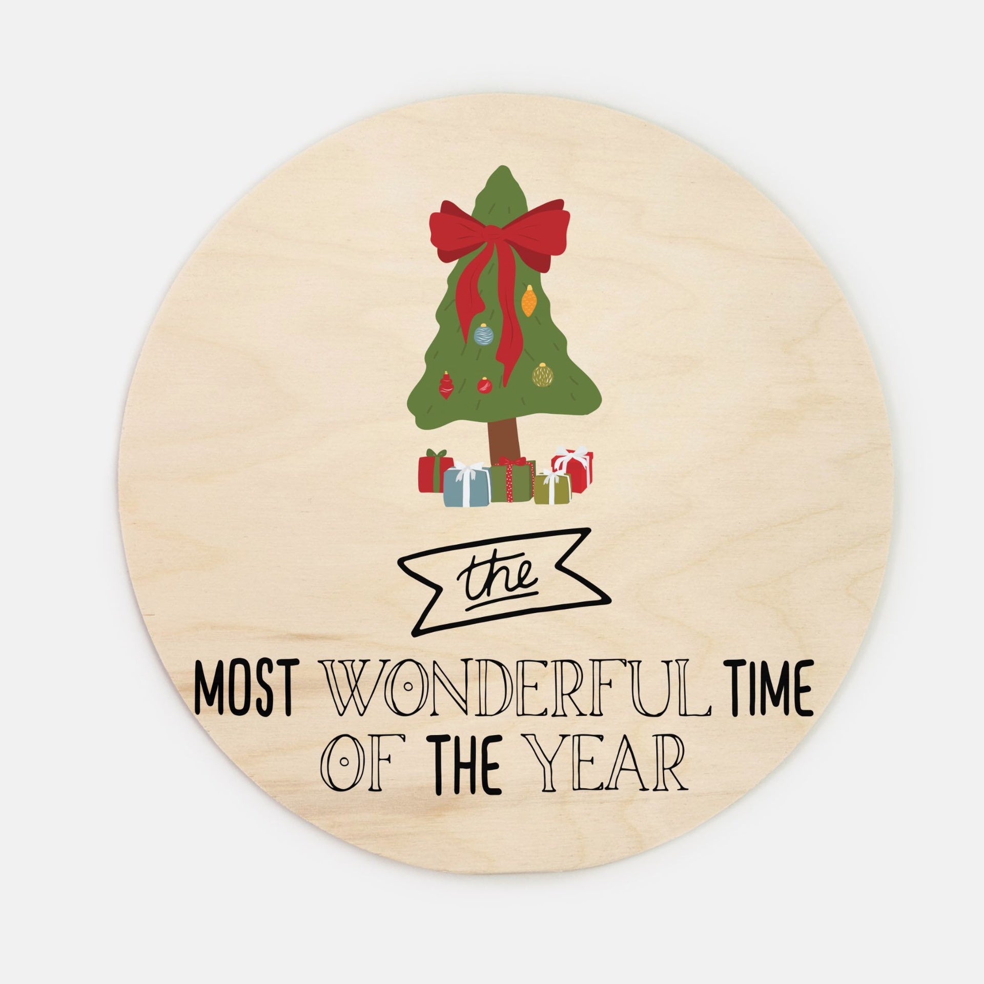 10" Round Wood Sign - Most Wonderful Time