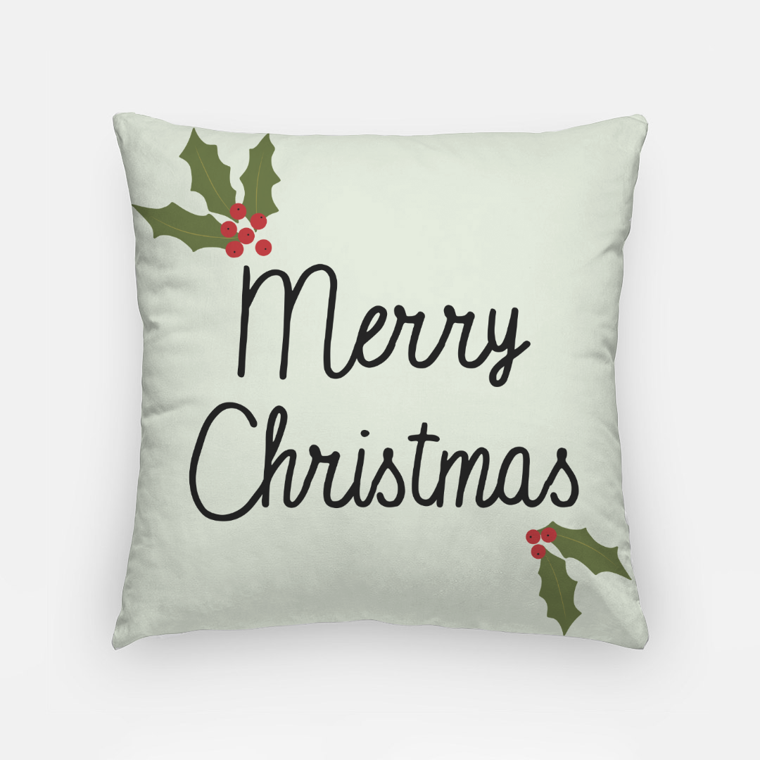 18"x18" Holiday Polyester Pillowcase - Holly Merry Christmas