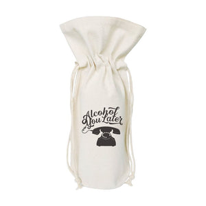 Alcohol You Later Cotton Canvas Wine Bag