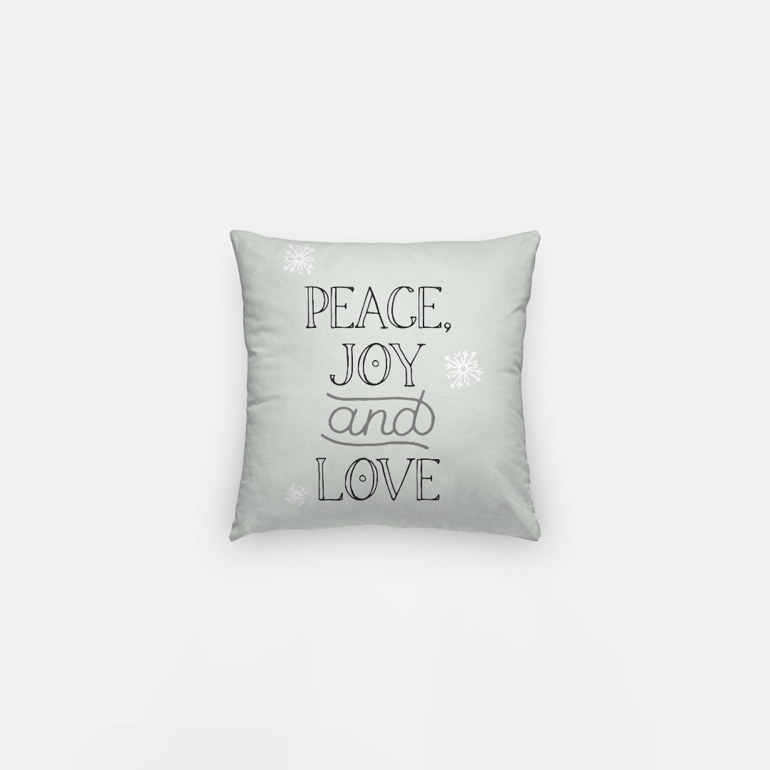 10"x10" Holiday Polyester Pillowcase - Peace, Joy & Love