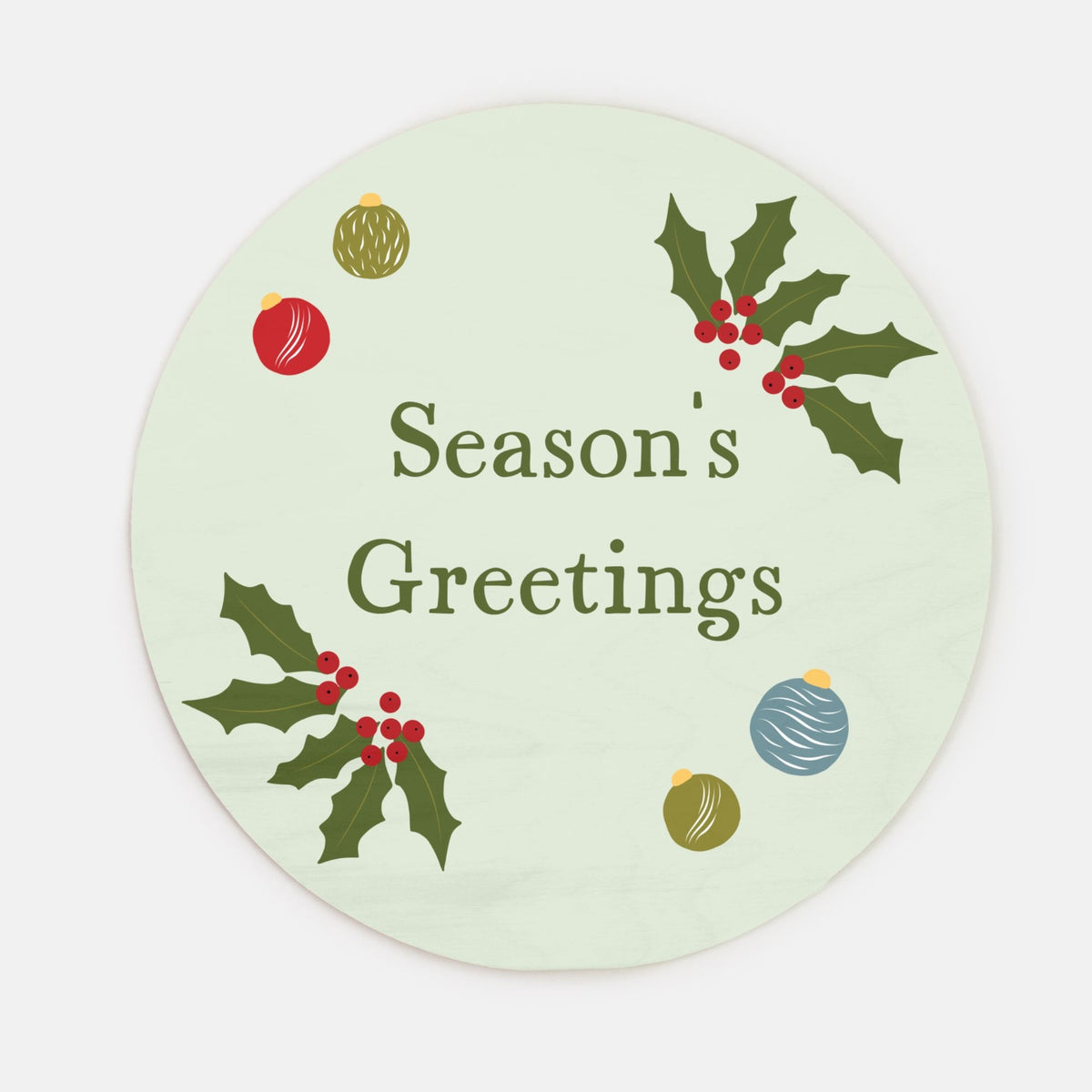 10" Round Green Wood Sign - Season's Greetings