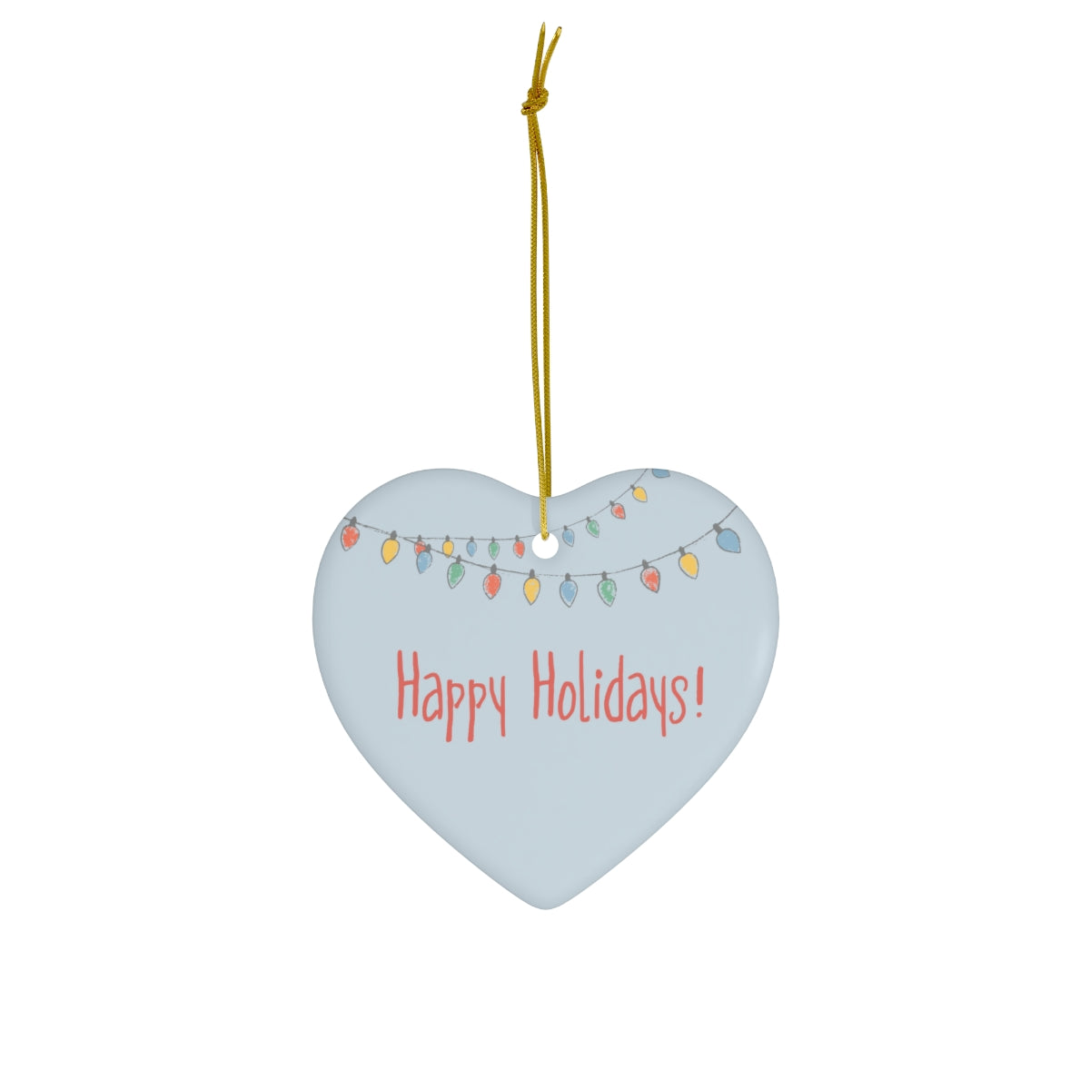 Ceramic Holiday Ornament - Happy Holiday Christmas Lights