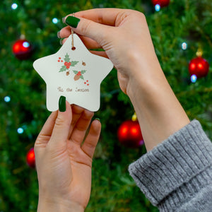 Ceramic Holiday Ornament - Tis the Season