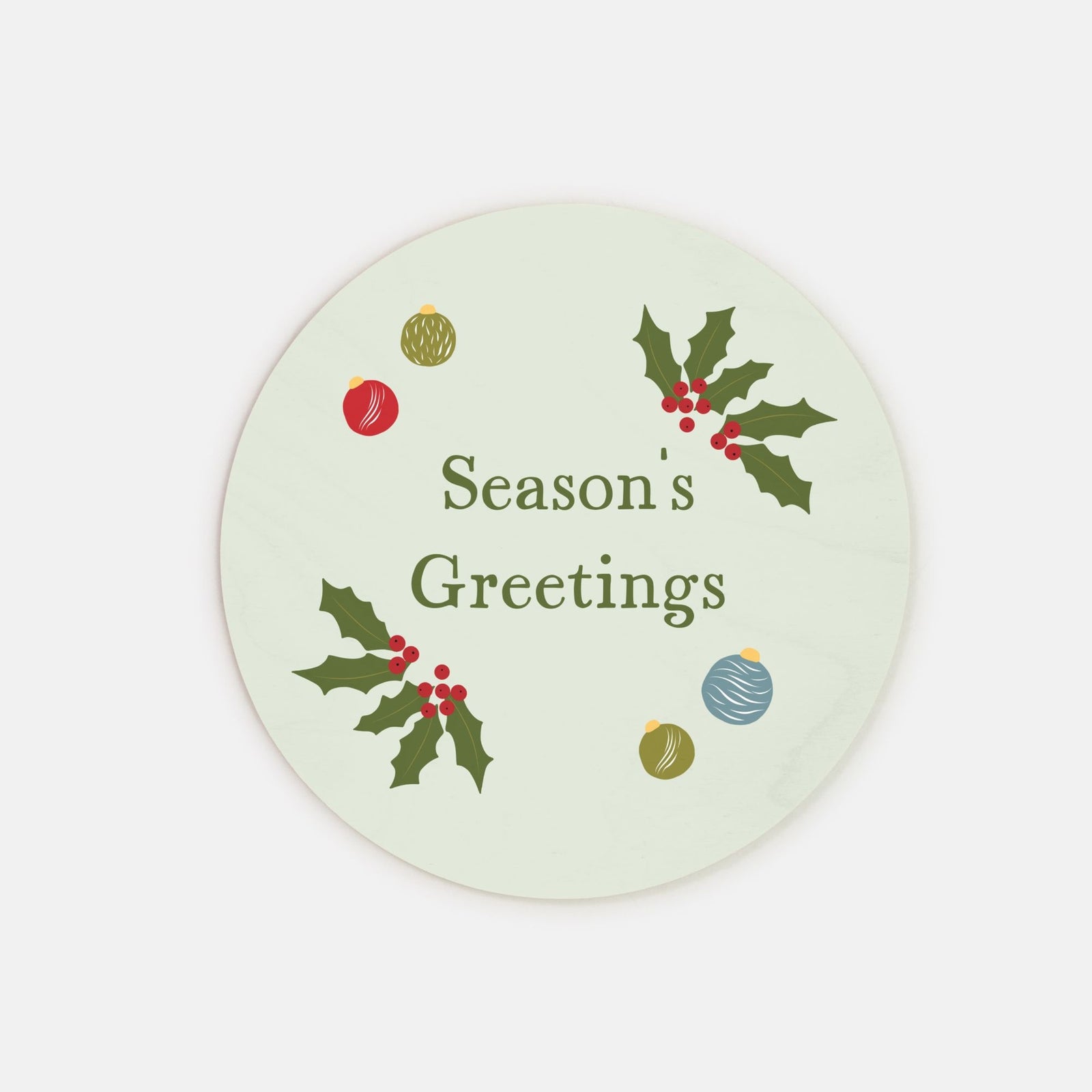 8" Round Green Wood Sign - Season's Greetings