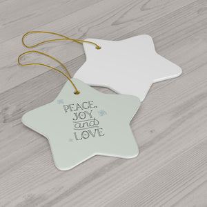Ceramic Holiday Ornament - Peace, Joy & Love