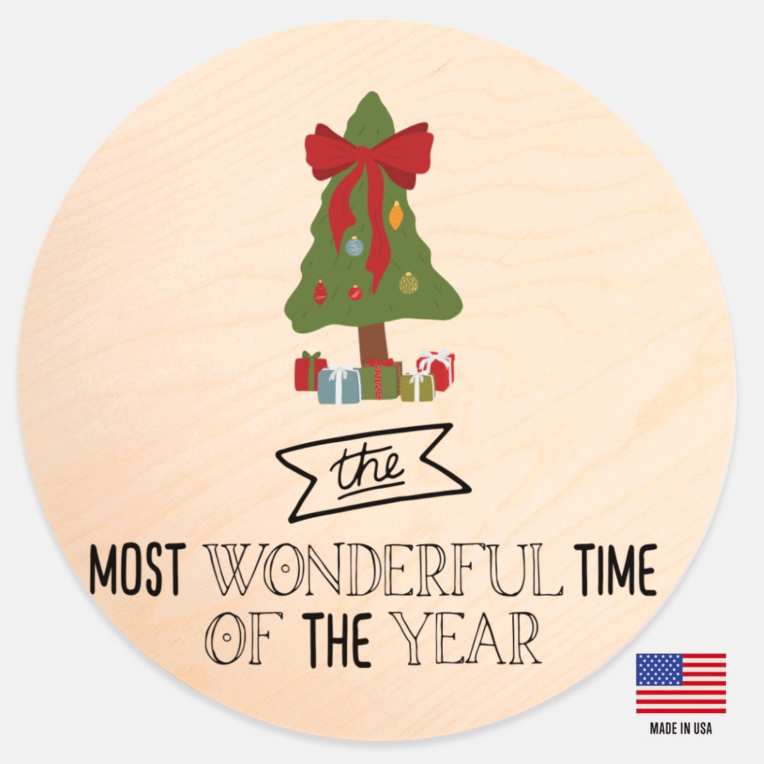12" Round Wood Sign - Most Wonderful Time
