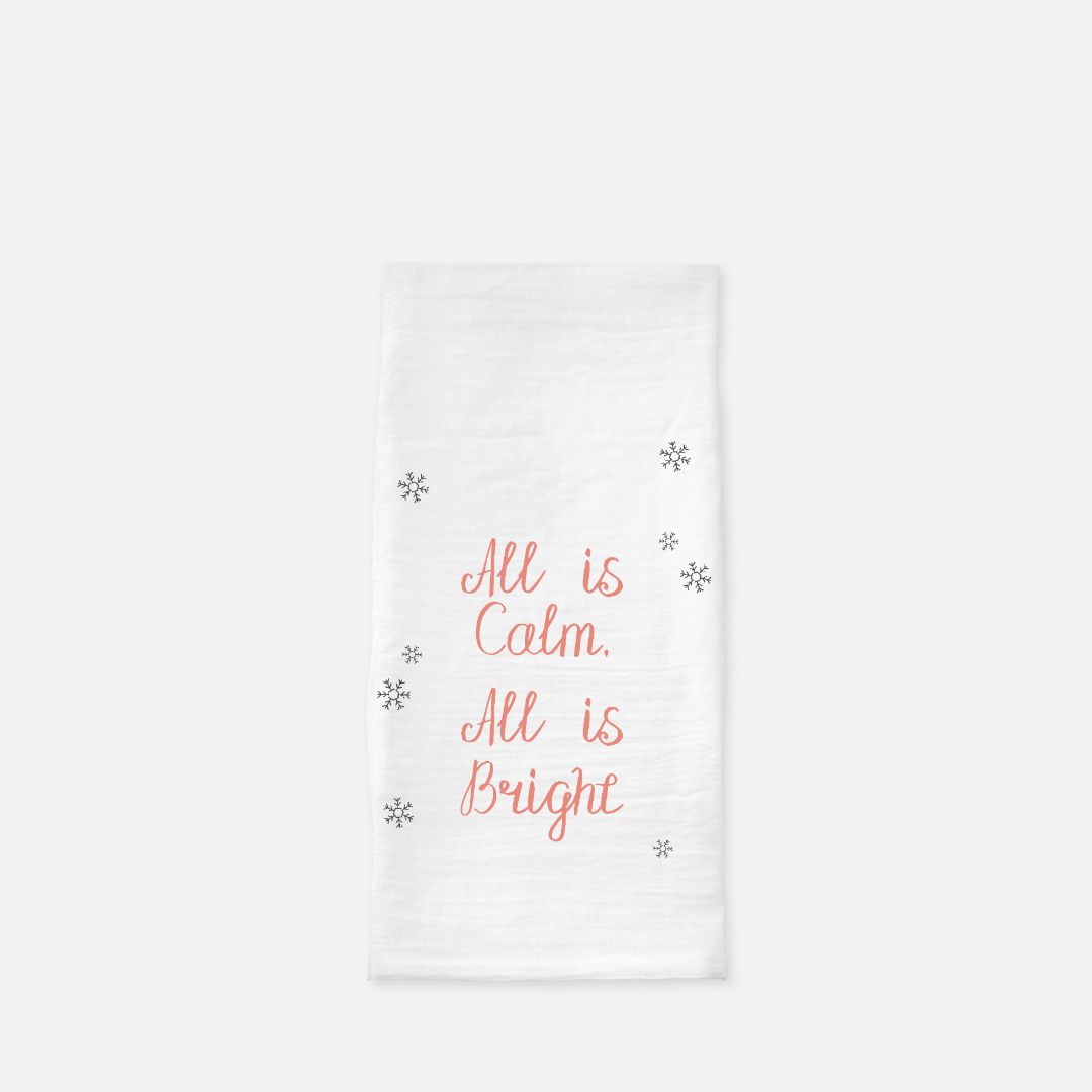Holiday Tea Towel - All is Calm, All is Bright