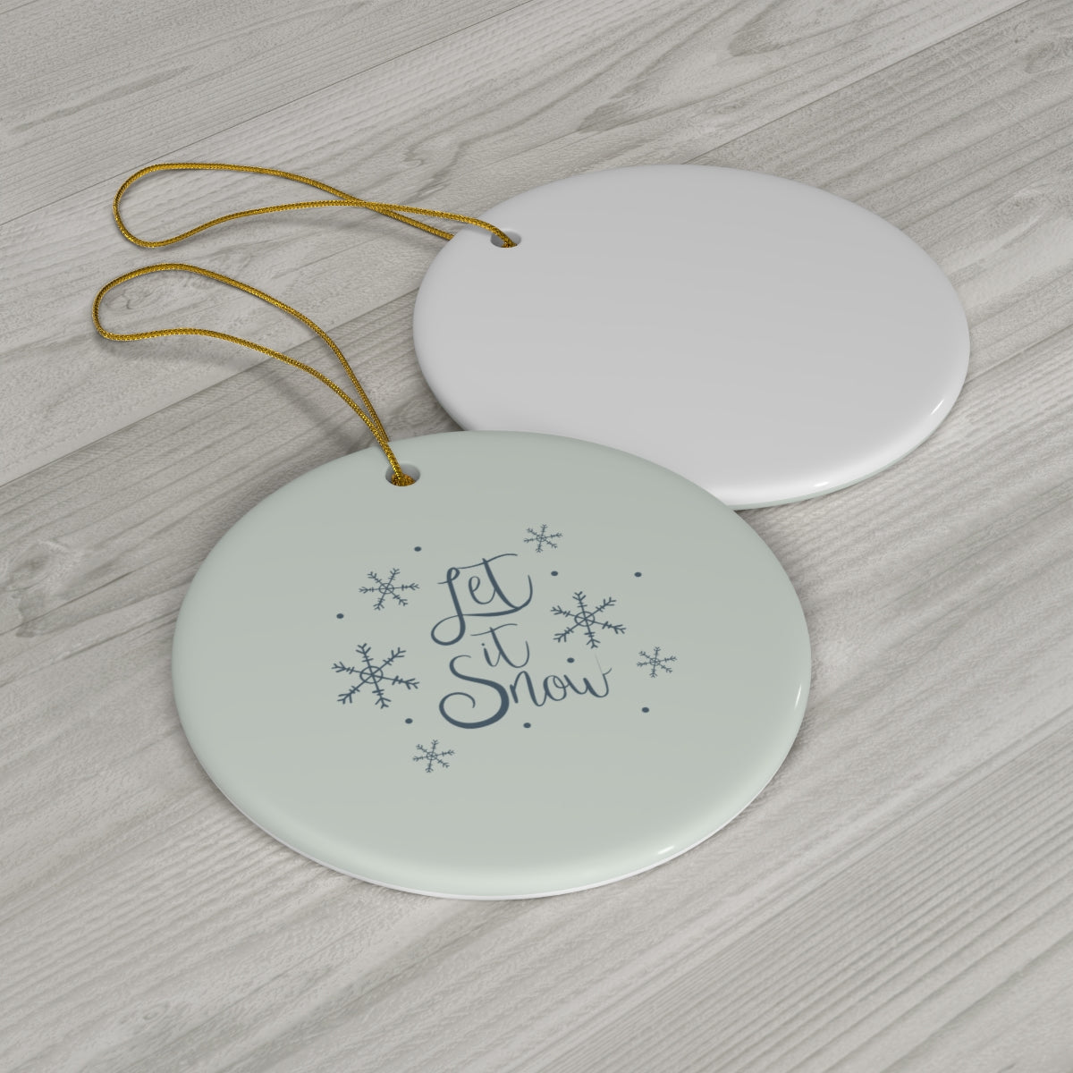 Ceramic Holiday Ornament - Let it Snow