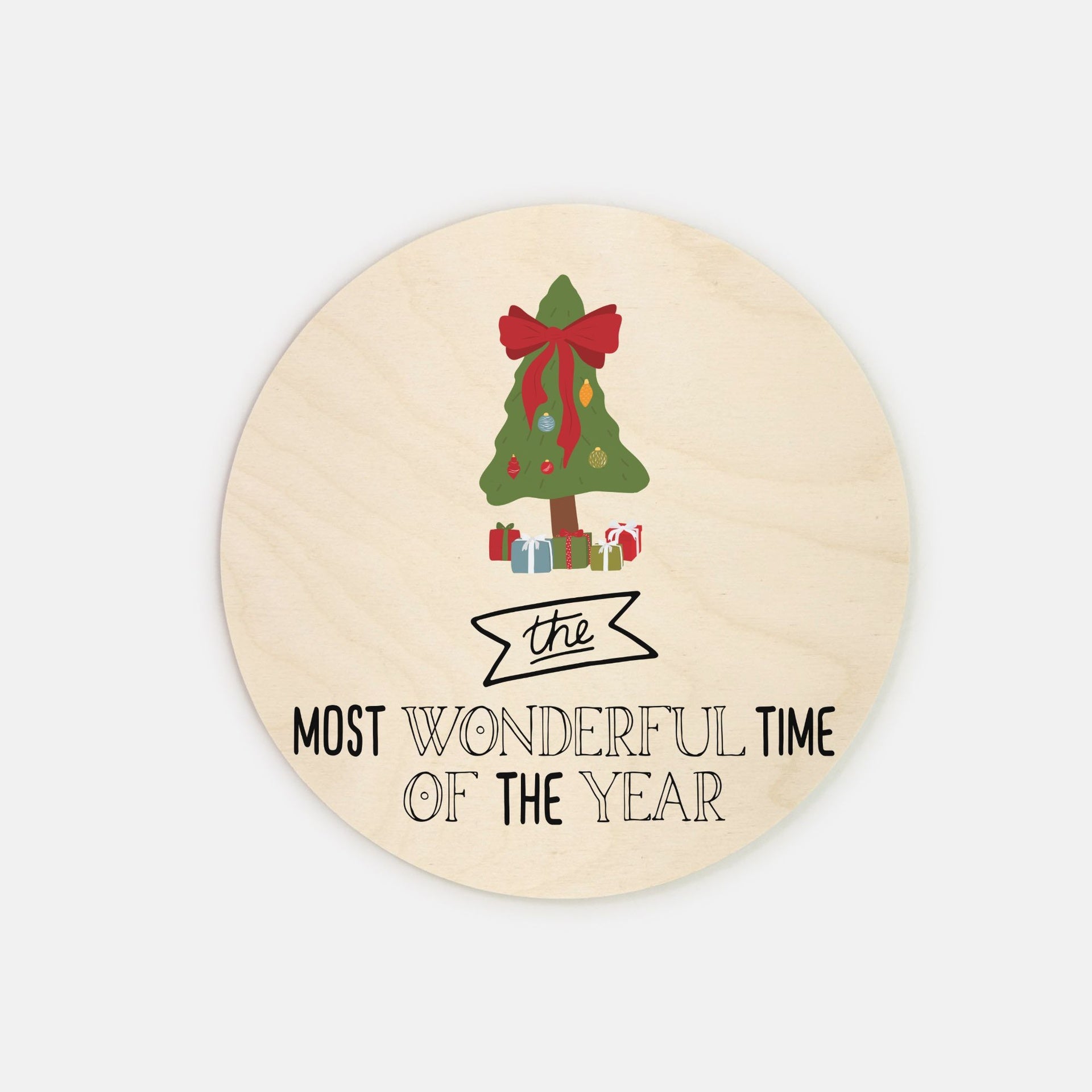 8" Round Wood Sign - Most Wonderful Time