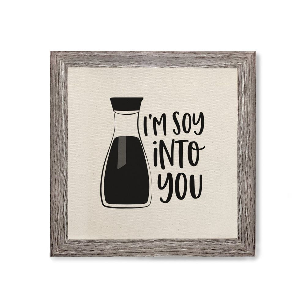"I'm Soy Into You" Kitchen Wall Art