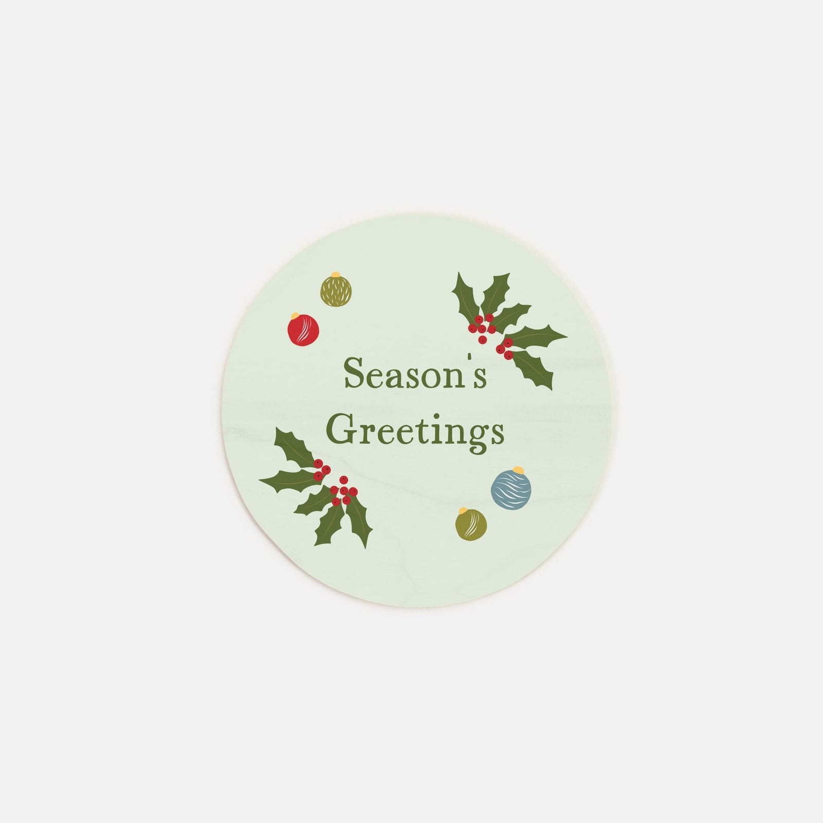 6" Round Green Wood Sign - Season's Greetings