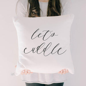 "Let's Cuddle" Script Pillow